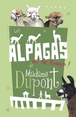 Les Alpagas de Madame DuPont